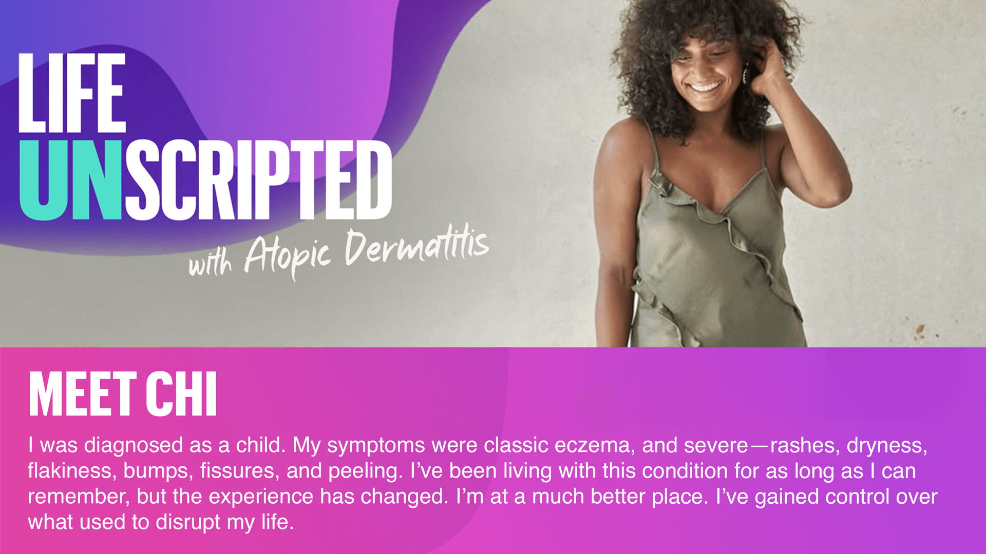 Life Unscripted with Atopic Dermatitis
