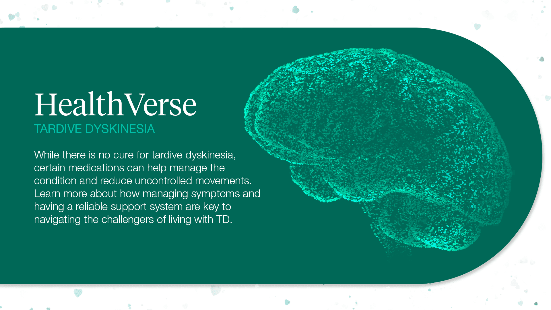 HealthVerse: Tardive Dyskinesia
