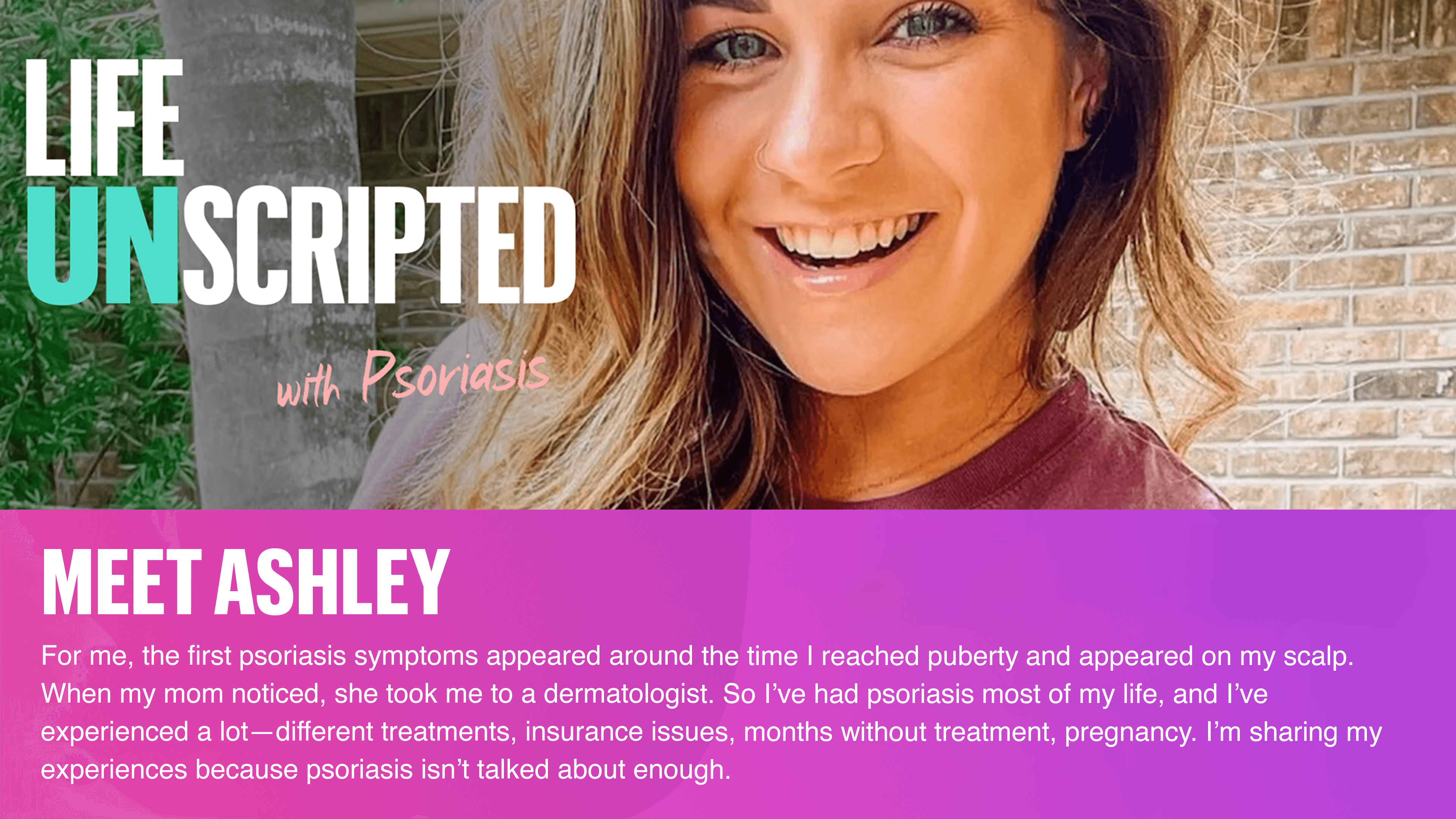 Life Unscripted With Psoriasis